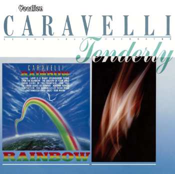 2CD Caravelli: Rainbow & Tenderly