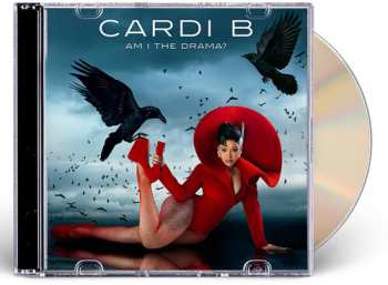 CD Cardi B: Am I The Drama?