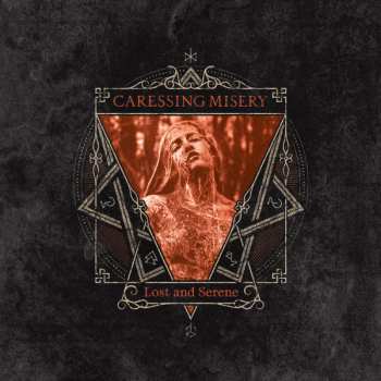 CD Caressing Misery: Lost and Serene