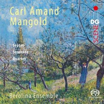 SACD Carl Amand Mangold: Kammermusik