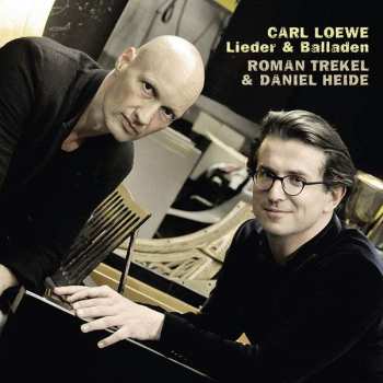 CD Carl Loewe: Lieder & Balladen