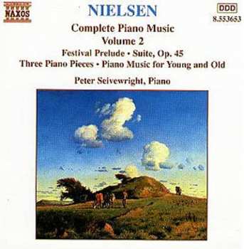 Album Carl Nielsen: Complete Piano Music Volume 2