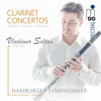 Album Carl Nielsen: Vladimir Soltan - Clarinet Concertos