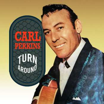 Album Carl Perkins: Turn Around