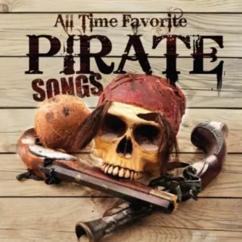 Carl Peterson: All Time Favorite Pirate Songs