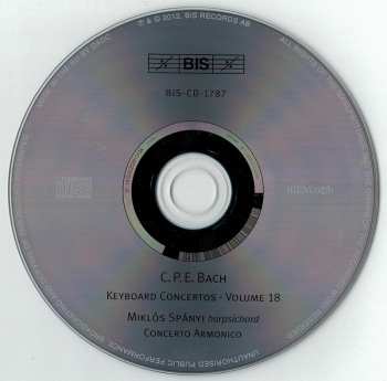 CD Carl Philipp Emanuel Bach: The Complete Keyboard Concertos (Volume 18)