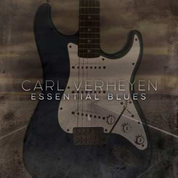 CD Carl Verheyen: Essential Blues