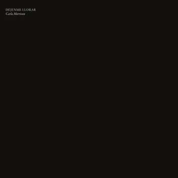 2LP Carla Morrison: Déjenme Llorar