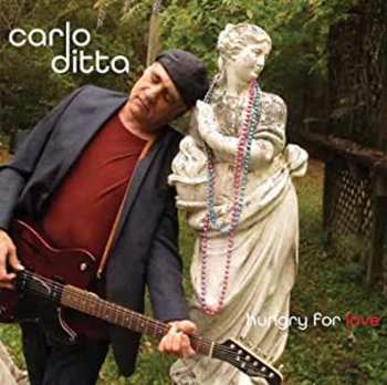 CD Carlo Ditta: Hungry For Love