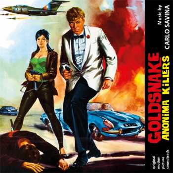 LP Carlo Savina: Goldsnake Anonima Killers LTD