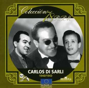 Album Carlos Di Sarli: Carlos Di Sarli 1940/1943