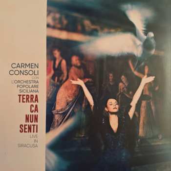 Album Carmen Consoli: Terra Ca Nun Senti - Live In Siracusa