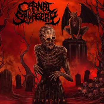 Carnal Savagery: Fiendish