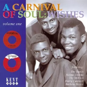 Carnival Of Soul: Wishe: Carvival Of Soul: Wishes / Var