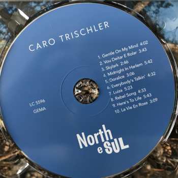 CD Caro Trischler: North E Sul