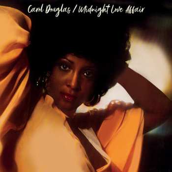 CD Carol Douglas: Midnight Love Affair / Bad Luck