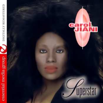 CD Carol Jiani: Superstar