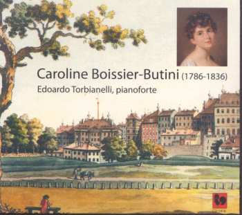 CD Caroline Boissier-Butini: Klavierwerke