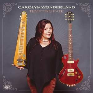 LP Carolyn Wonderland: Tempting Fate CLR