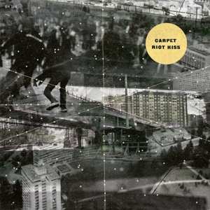 SP Carpet: 7-riot Kiss