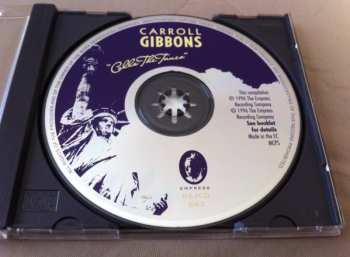 CD Carroll Gibbons: Calls The Tunes