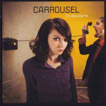 CD Carrousel: En Équilibre
