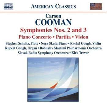 CD Carson Cooman: Symphonies Nos. 2 And 3 / Piano Concerto / Partita / Vision