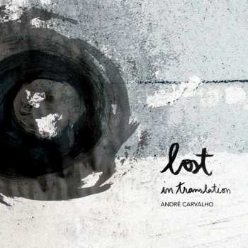 2LP Carvalho,andre: Lost In Translation