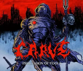 Carve: Procession Of Fools
