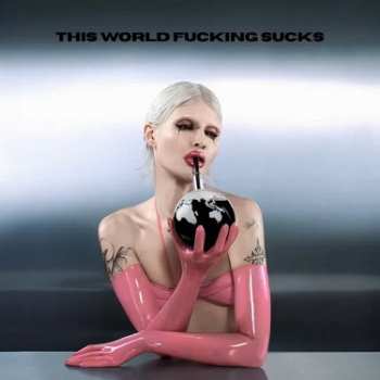 LP Cassyette: This World Fucking Sucks