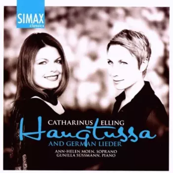 Haugtussa (And German Lieder)