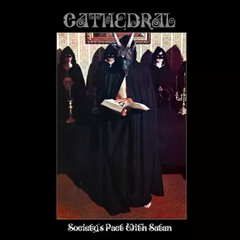 Cathedral: Society's Pact With Satan