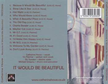 CD Catherine Howe: Because It Would Be Beautiful