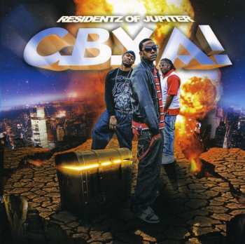 Album C.B.Y.A!: Residentz Of Jupiter