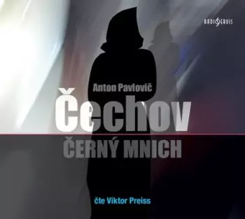 Čechov: Černý mnich