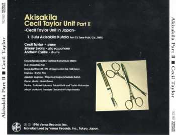 CD The Cecil Taylor Unit: Akisakila Part II - Cecil Taylor Unit In Japan