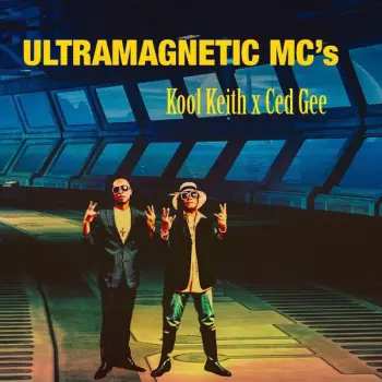 2LP Ultramagnetic MC's: Ced Gee x Kool Keith CLR
