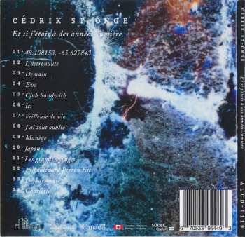 CD Cédrik St-Onge: Et Si J'étais À Des Années-Lumière