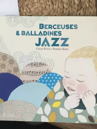 Thierry Eliez: Berceuses & Balladines Jazz