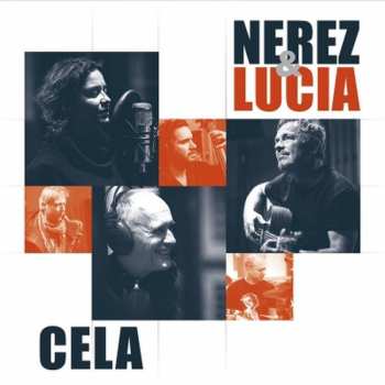 LP Nerez & Lucia: Cela