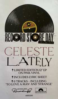 LP Celeste: Lately EP LTD | CLR