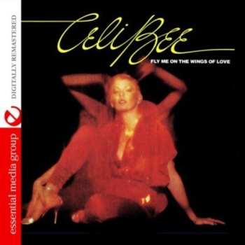 Album Celi Bee: Fly Me On The Wings Of Love
