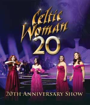 DVD Celtic Woman: 20th Anniversary Show