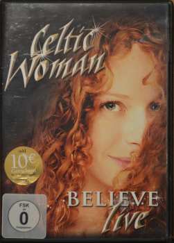 DVD Celtic Woman: Believe - Live
