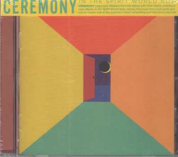 CD Ceremony: In The Spirit World Now