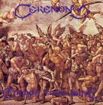 CD Ceremony: Tyranny From Above