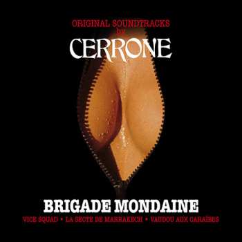 3LP/3CD/Box Set Cerrone: Brigade Mondaine (Original Soundtracks) LTD | NUM