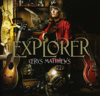 Album Cerys Matthews: Explorer
