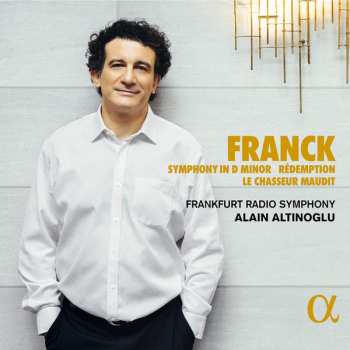 CD César Franck: Symphony In D Minor / Rédemption / Le Chasseur Maudit