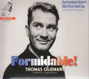 CD Amsterdam Sinfonietta: Formidable! (French Chansons)